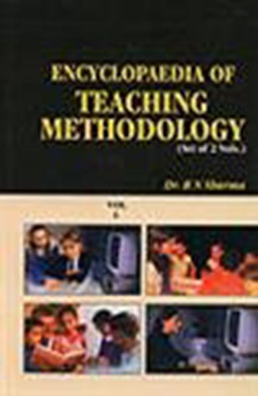 Ency. of Teaching Methodology  (Set of 2 Vols.)
