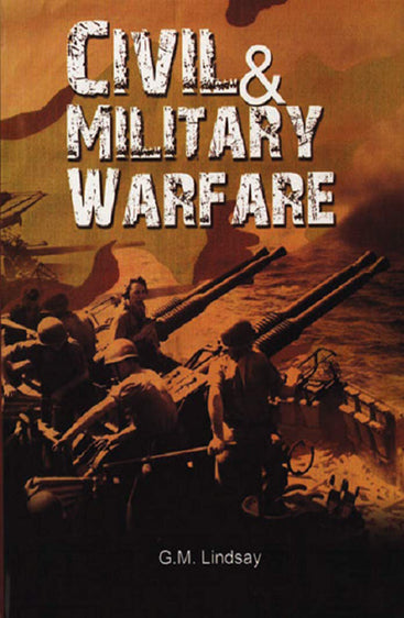 Civil & Military Warfare