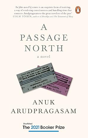 A Passage North: A Novel
