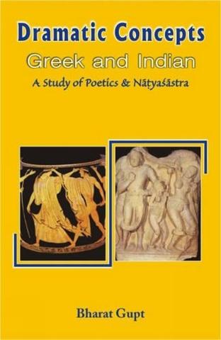 Dramatic Concepts, Greek and Indian