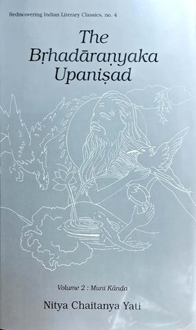 Brhadaranyaka Upanisad — Vol. 2 Muni Kanda
