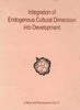 Integration of Endogenous Cultural Dimension into Development thumbnail 1