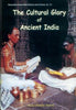 Cultural Glory of Ancient India thumbnail 1