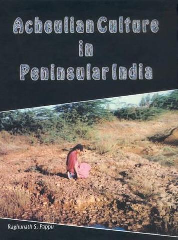 Acheulian Culture in Peninsular India