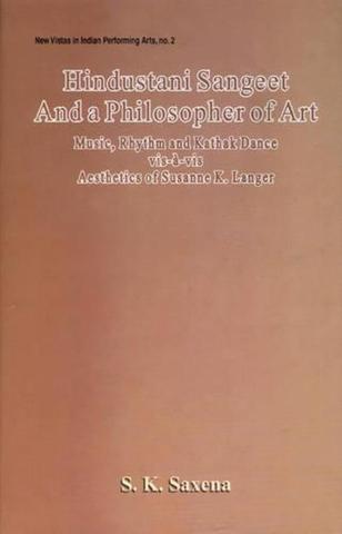 Hindustani Sangeet and a Philosopher of Art