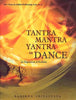 Tantra-Mantra-Yantra in Dance thumbnail 1