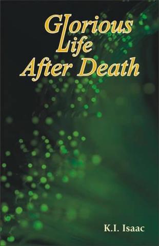 Glorious Life After Death