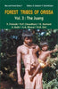 Forest Tribes of Orissa Vol. 3: The Juang thumbnail 1