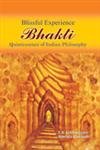 Blissful Experience, Bhakti