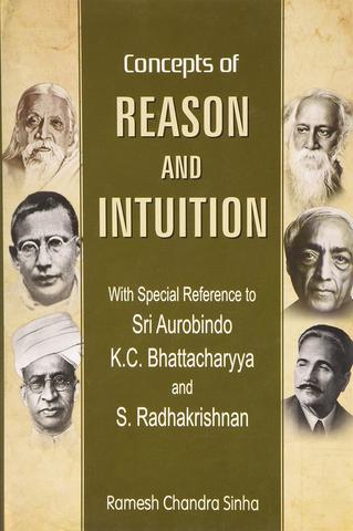 Concepts of Reason and Intuition