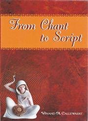 From Chant to Script