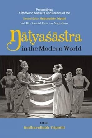 Natyasastra in the Modern World