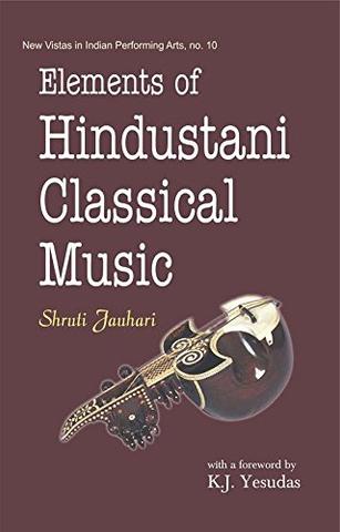 Elements of Hindustani Classical Music