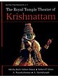 The Royal Temple Theater of Krishnattam