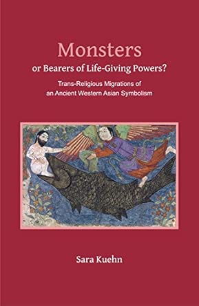 Monsters or Bearer of Life-Giving Powers?