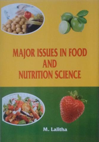 Major Issues in Food and Nutrition Science
