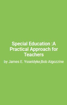 Special Education: A Practical Approach for Teachers