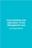 Food, Nutrition and Agriculture: Crisis Management and Technological Innovation thumbnail 1