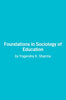 Foundations in Sociology of Education thumbnail 1