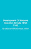 Development of Women’s Education in India 1850-1920 thumbnail 1