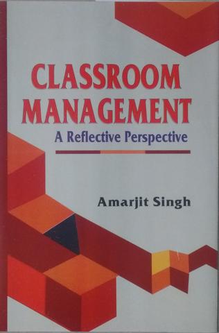 Classroom Management: A Reflective Perspective