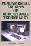 Fundamental Aspects of Educational Technology