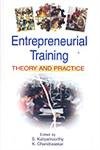 Entrepreneurial Training: Theory and Practice