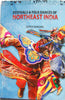 Festivals & Folk Dances of Northest India thumbnail 1