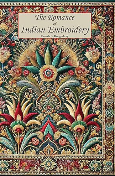 The Romance of Indian Embroidery