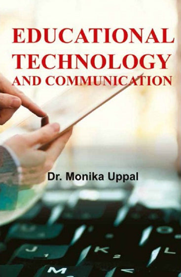 Educational Technology and Communication