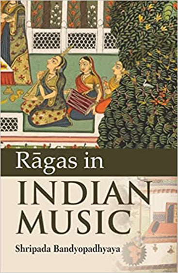 Ragas in Indian Music