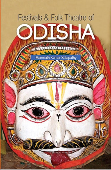 Festivals & Folk Theatre of Odisha