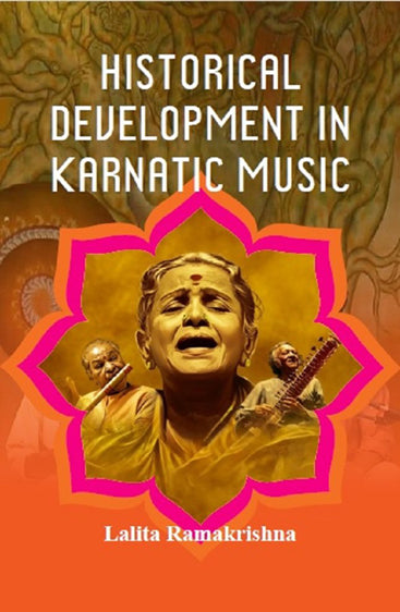 Historical Development in Karnatic Music
