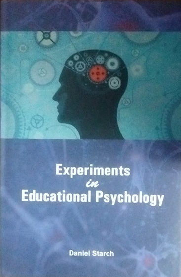 Experiments in Educational Psychology