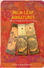 Palm-Leaf Miniatures: The Art of Raghunath Prusti of Orissa thumbnail 1