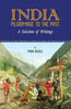 India Pilgrimage to the Past: A selection of Writing thumbnail 1