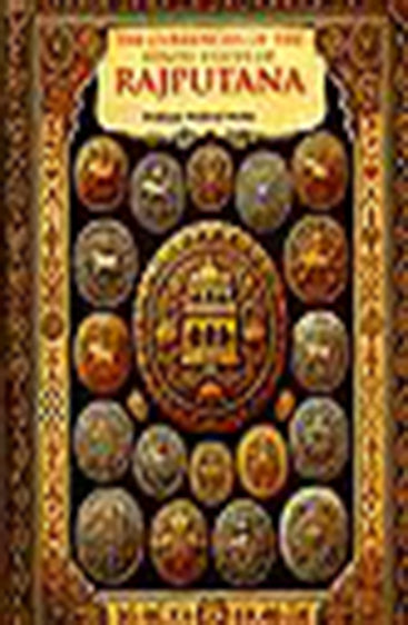 The Currencies of the Hindu States of Rajputana