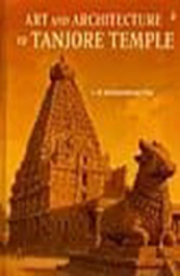 Art and Architecture of Tanjore Temple
