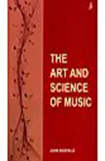 The Art and Science of Music