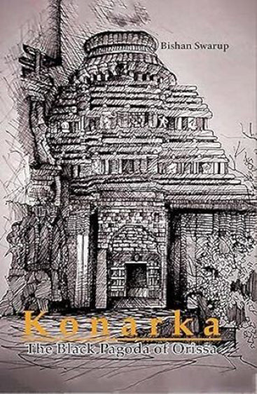 Konarka : The Black Pagoda of Orissa