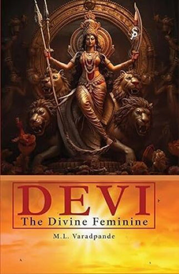 Devi : The Divine Feminine