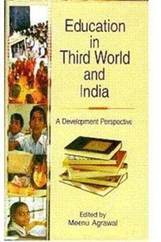 Education in Third World and India: A Development Perspective