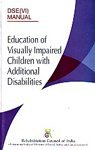 Education of Visually Impaired Children with Additional Disabilities 