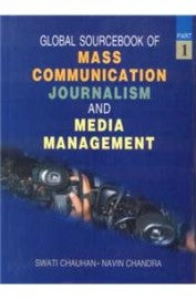 Global Sourcebook of Mass Communication, Journalism and Media Management