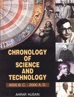 Chronology of Science and Technology: 4000 B.C.-2000 A.D.