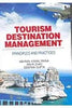 Tourism Destination Management: Principles and Practices thumbnail 1