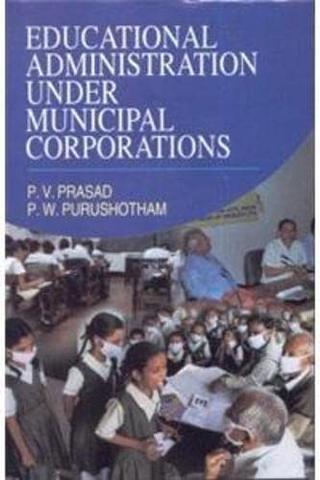 Educational Administration Under Municipal Corporations