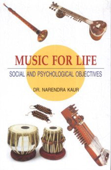 Music for Life: Social and Psychological Objectives