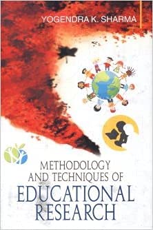 Methodology and Techniques of Educational Research