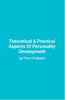 Theoretical and Practical Aspects of Personality Development thumbnail 1
